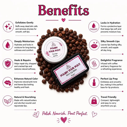 POLISH YOUR POUT - Coco Sugar Lip Scrub+Berry Lip Balm